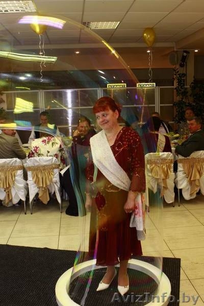 Шоу мыльных пузырей по всей Беларуси! Свадьбы, юбилеи, корпоративы! - Изображение #3, Объявление #769498